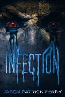 Infection B08TZBTPX8 Book Cover