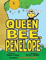Queen Bee, Penelope 1953416004 Book Cover