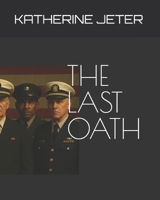 THE LAST OATH B0FLQ3MQF4 Book Cover