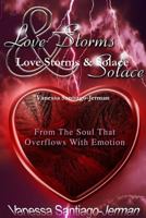 Love Storms & Solace 1500736295 Book Cover