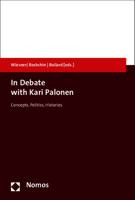 In Debate with Kari Palonen: Concepts, Politics, Histories 3848715023 Book Cover