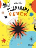 Pajamarama: Fever: Make It Move with Magic Stripes! 0500651159 Book Cover