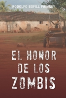 El honor de los zombis 1693686813 Book Cover