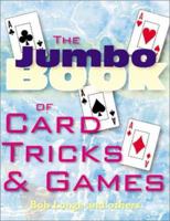 The Jumbo Book of Card Tricks & Games 0806966815 Book Cover