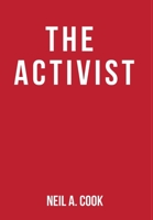The Activist 1637957246 Book Cover