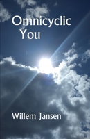 Omnicyclic You B092PG6GFQ Book Cover