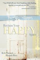Fix Her Upper: Reclaim Your Happy Space 1946708348 Book Cover