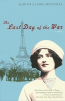The Last Day of the War 038572201X Book Cover