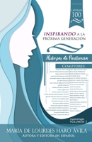 LATINAS 100: INSPIRANDO A LA PRÓXIMA GENERACIÓN B08WJZC1L1 Book Cover