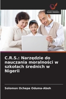 C.R.S.: Narzedzie do nauczania moralnosci w szkolach srednich w Nigerii (Polish Edition) 6206837122 Book Cover