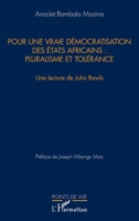 Pour une vraie démocratisation des États africains : pluralisme et tolérance: Une lecture de John Rawls (Points de Vue) (French Edition) 2343202109 Book Cover