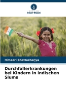 Durchfallerkrankungen bei Kindern in indischen Slums 6209483968 Book Cover
