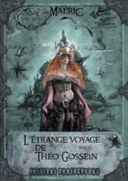 L'étrange voyage de Théo Gossein B079P95KS8 Book Cover