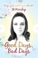 Good Days, Bad Days 1912183064 Book Cover