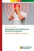 Abordagem das Cefaleias no Serviço de Urgência 6202045671 Book Cover