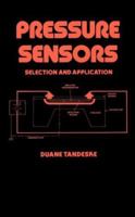 Pressure Sensors (Mechanical Engineering) 0824783654 Book Cover