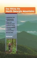 Day Hiking the North Georgia Mountains 1889596264 Book Cover