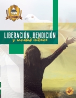 Liberación, Bendición y Sanidad Interior B08L9CBXK9 Book Cover