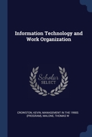 Information technology and work organization 1376989956 Book Cover