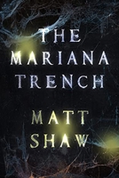 The Mariana Trench: A novel of suspense and supernatural horror 1291273476 Book Cover