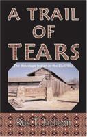 A Trail of Tears: The American Indian in the Civil War 0788425625 Book Cover