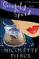 Security Squad 1794307117 Book Cover