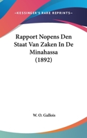 Rapport Nopens Den Staat Van Zaken In De Minahassa (1892) 1160238251 Book Cover