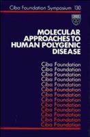 Molecular Approaches To Human Polygenic Disease 0471910961 Book Cover