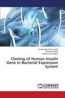 Cloning of Human Insulin Gene in Bacterial Expression System 3659179582 Book Cover