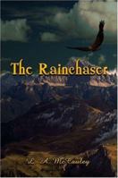 The Rainchaser 1424196167 Book Cover