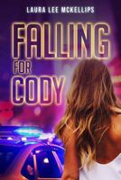 Falling for Cody 1541001257 Book Cover