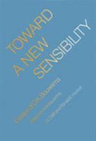 Toward a New Sensibility: Essays of O. K. Bouwsma 0803262264 Book Cover