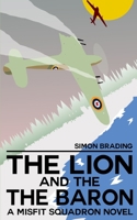 The Lion and the Baron 1917470037 Book Cover