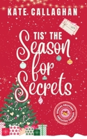 Tis The Season For Secrets (Village of Foxford) 1916684041 Book Cover