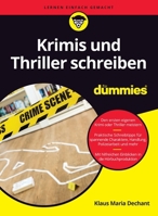 Krimis und Thriller schreiben für Dummies 3527722386 Book Cover