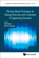 Vibration-Based Techniques for Damage Detection and Localization in Engineering Structures 1786344963 Book Cover