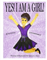 YES, I AM A GIRl!: A Poem 9769627631 Book Cover