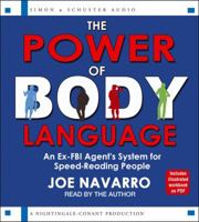 The Power Of Body Language: Instantly Discover What's Really Going On Around You 1442360917 Book Cover