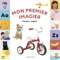 Mon premier imagier: Français - Anglais (Bébé futé) 2764444044 Book Cover