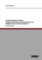 Heimliche Riesen im Netz - Vergemeinschaftung um Sharehoster am Beispiel einer Online-Tauschb�rse 3640211812 Book Cover