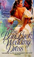 The Bad Luck Wedding Dress 0553567926 Book Cover