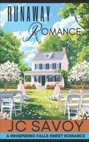Runaway Romance (A Whispering Falls Sweet Romance) B0DRYKSMJB Book Cover