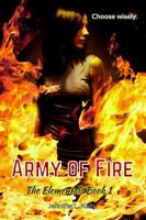 Army of Fire 0997776420 Book Cover