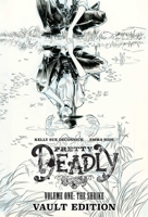 Pretty Deadly: The Shrike Vault Edition 1534327177 Book Cover