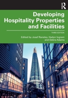 Developing Hospitality Properties and Facilities 0750659823 Book Cover