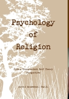 Psychology of Religion From a Transcendent Self Theory Perspective 110505618X Book Cover