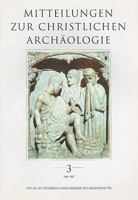 Mitteilungen Zur Christlichen Archaologie, Band 3 3700126794 Book Cover