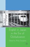 English in Japan in the Era of Globalization 1137439149 Book Cover