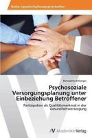 Psychosoziale Versorgungsplanung Unter Einbeziehung Betroffener 3639494571 Book Cover