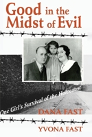 Good in the Midst of Evil B0FCTG7H4N Book Cover